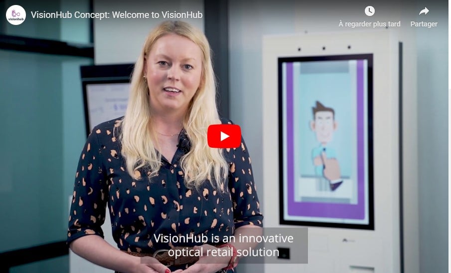 VISIONHUB : l’expérience de l’équipement optique anytime anywhere