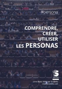 Livre Blanc Comprendre, créer et utiliser des personas