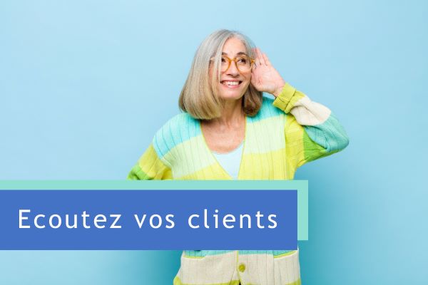 Ecoutez Les Clients